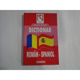 DICTIONAR ROMAN-SPANIOL  -  VALERIA NEAGU